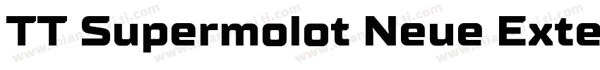 TT Supermolot Neue Extended Bold字体转换